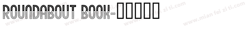 Roundabout Book字体转换